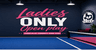 Ladies Only - Intermediate Open Play